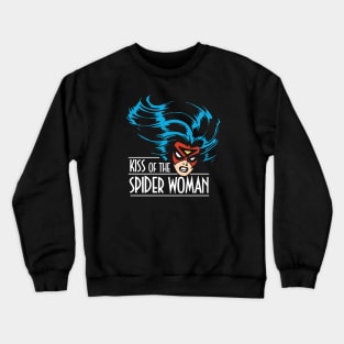 Kiss of the Spider Woman (Head) Crewneck Sweatshirt